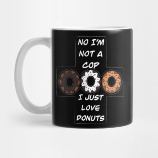Just Love Donuts Mug
